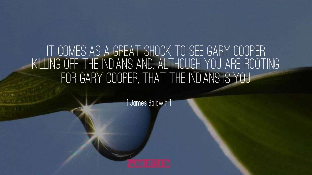 Gary Cooper quotes by James Baldwin