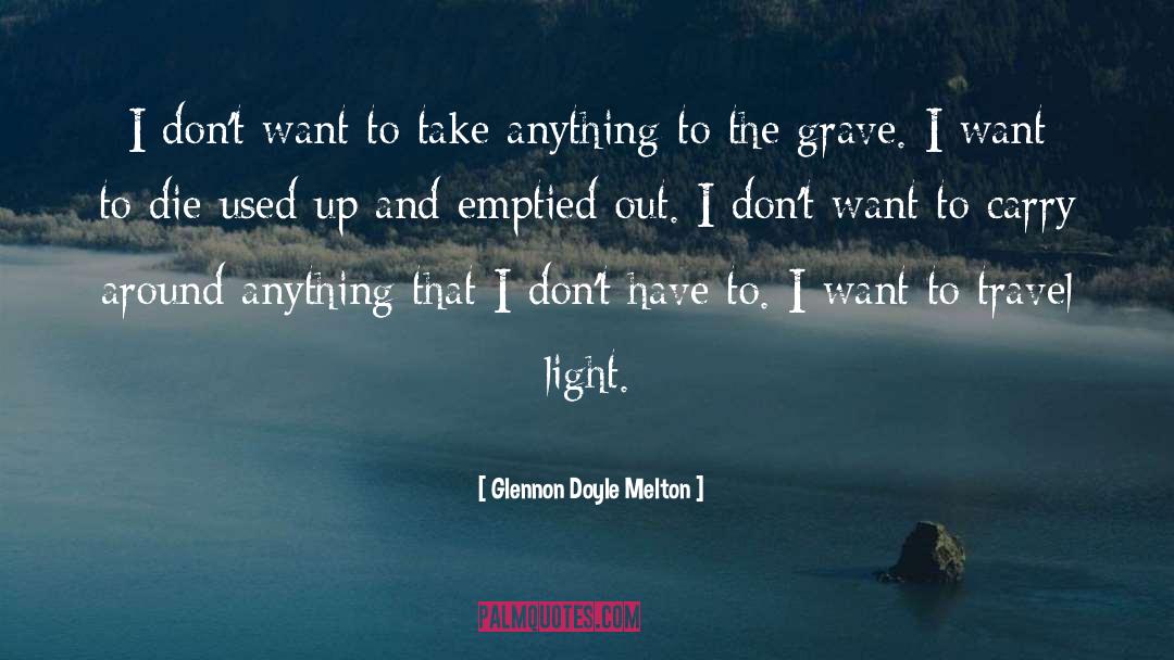 Gas Light quotes by Glennon Doyle Melton