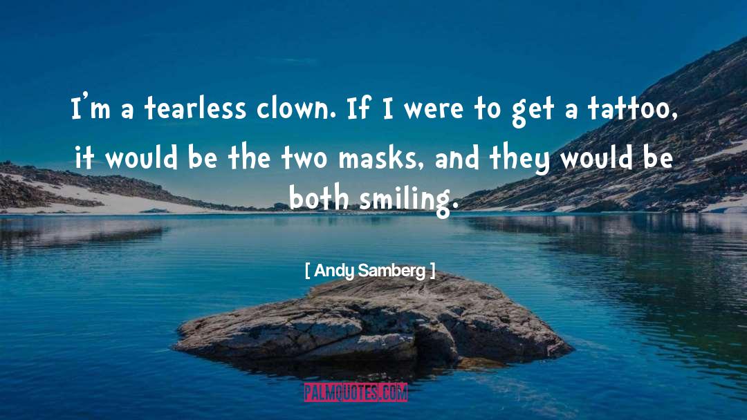 Gas Masks quotes by Andy Samberg