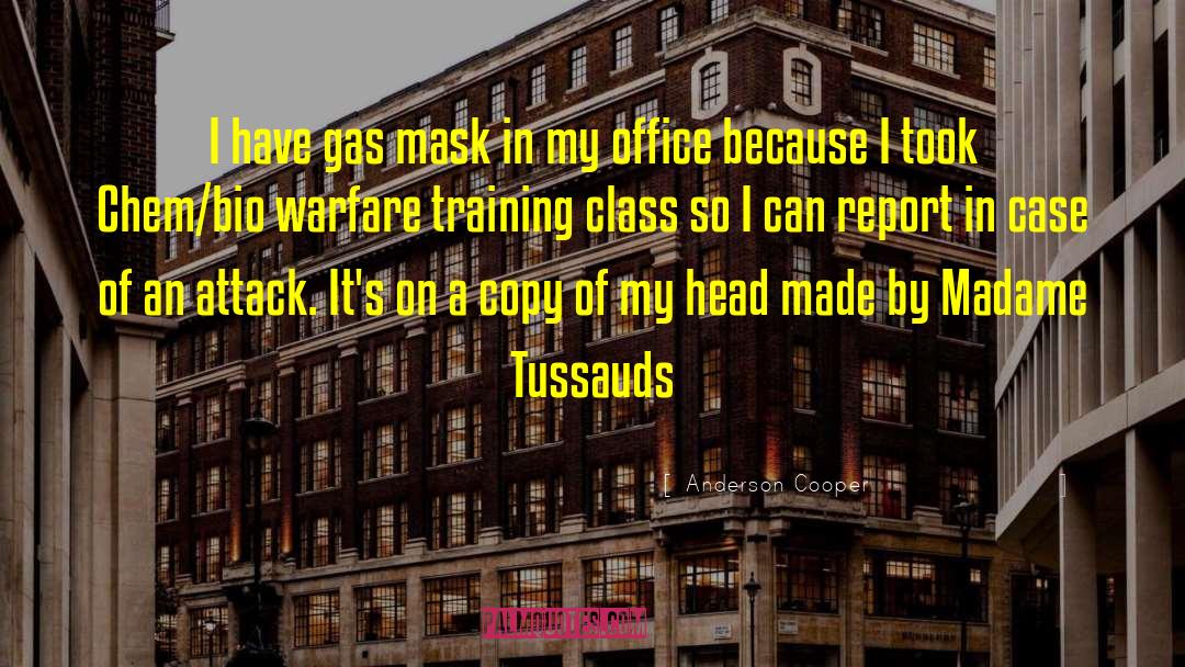 Gas Masks quotes by Anderson Cooper