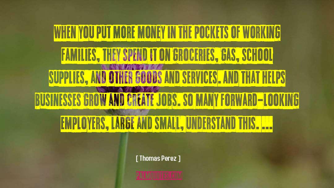 Gas Prices quotes by Thomas Perez