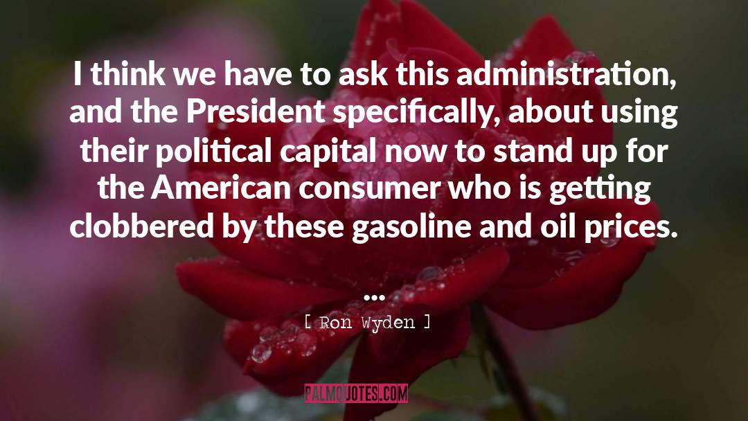 Gas Prices quotes by Ron Wyden