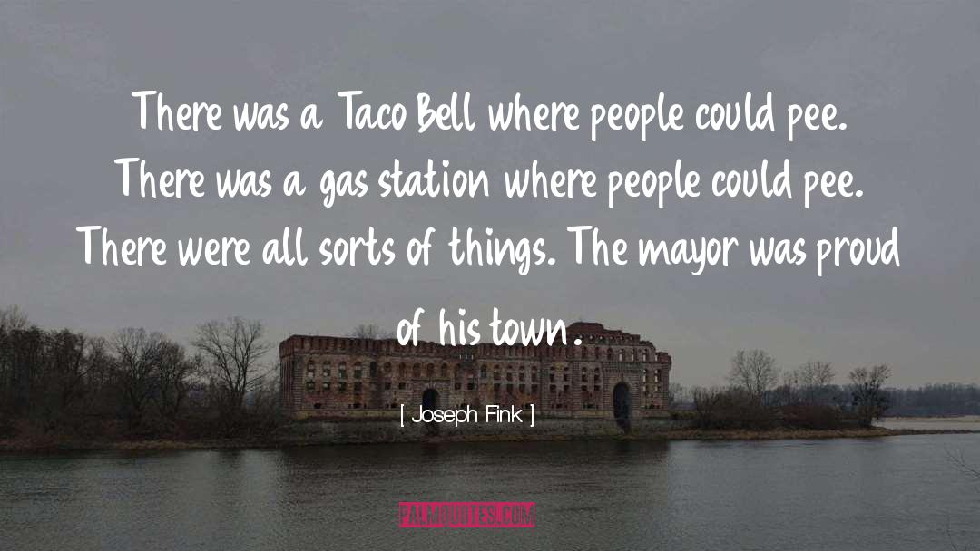 Gas Station Carnivals quotes by Joseph Fink