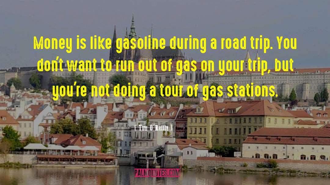 Gas Stations quotes by Tim O'Reilly