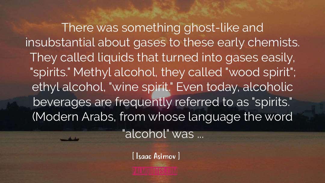 Gases quotes by Isaac Asimov