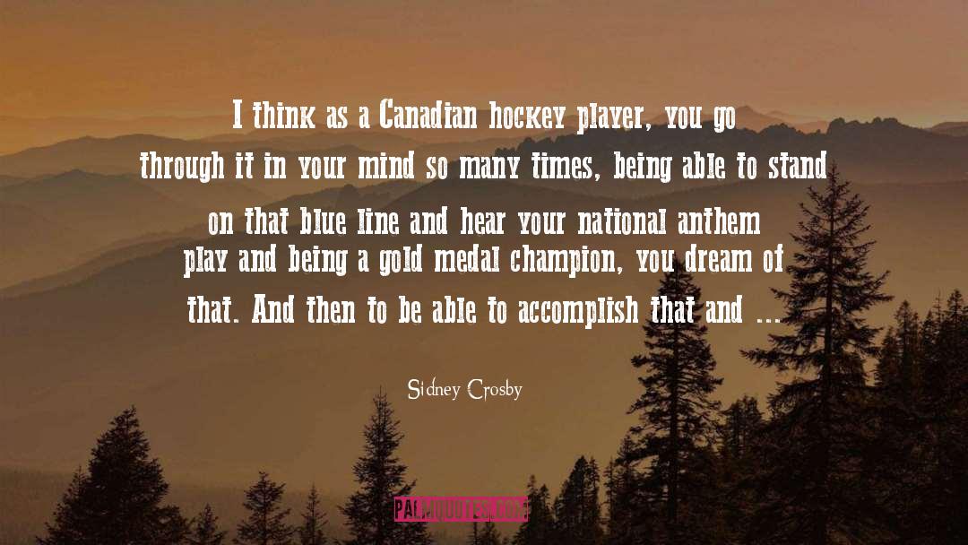 Gaslight Anthem quotes by Sidney Crosby