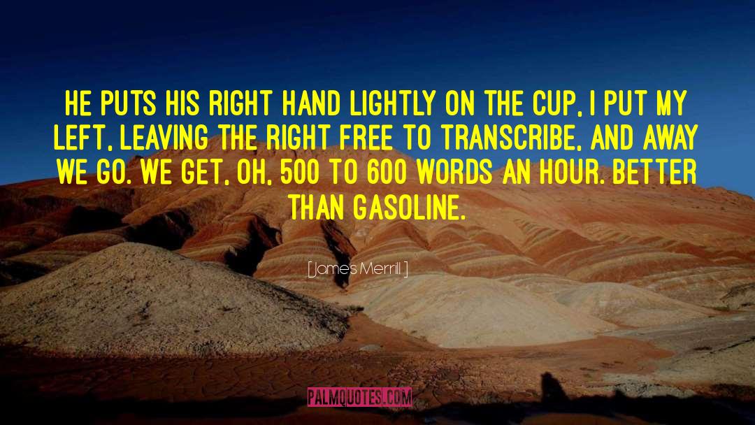 Gasoline Argus quotes by James Merrill