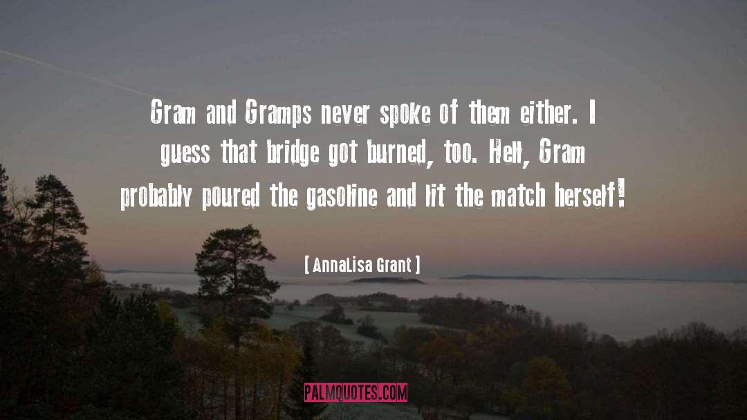 Gasoline quotes by AnnaLisa Grant