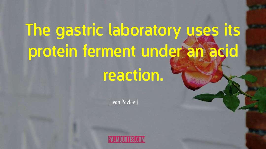 Gastric quotes by Ivan Pavlov
