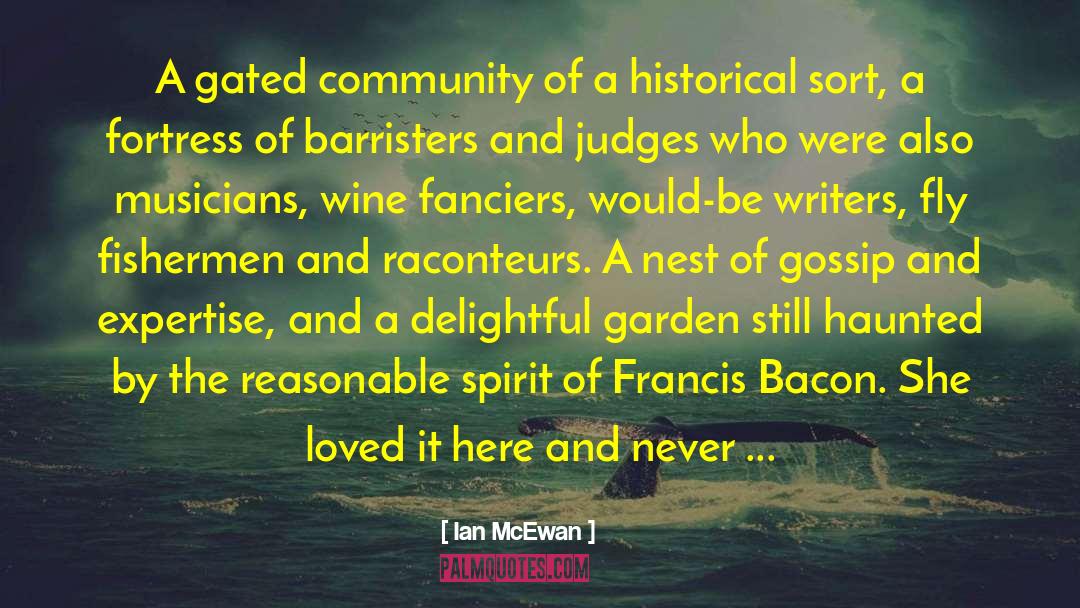 Gated Community quotes by Ian McEwan