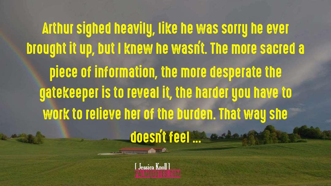 Gatekeeper quotes by Jessica Knoll