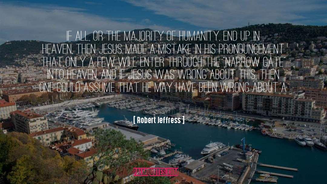 Gateless Gate quotes by Robert Jeffress