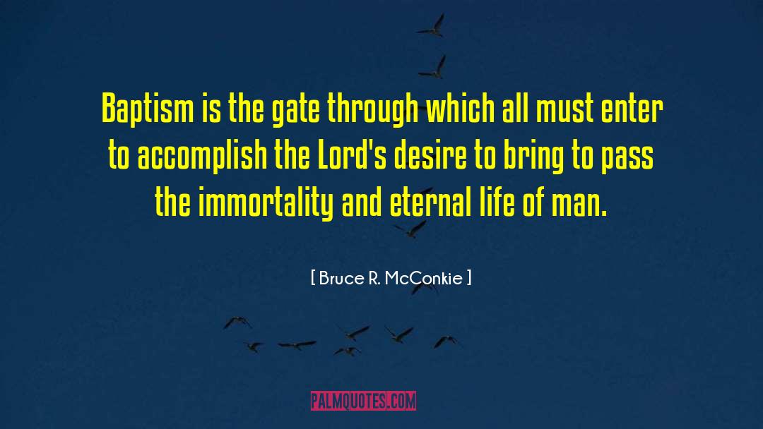 Gateless Gate quotes by Bruce R. McConkie