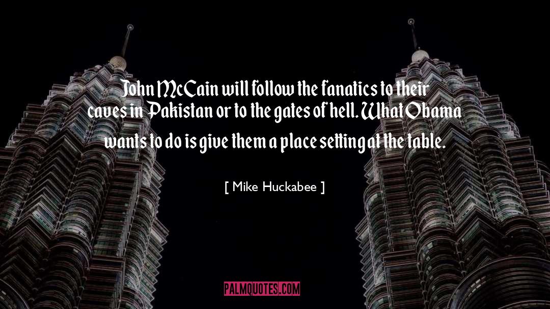 Gates Of Hell quotes by Mike Huckabee