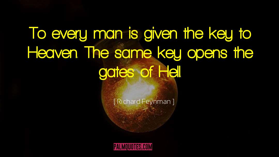 Gates Of Hell quotes by Richard Feynman