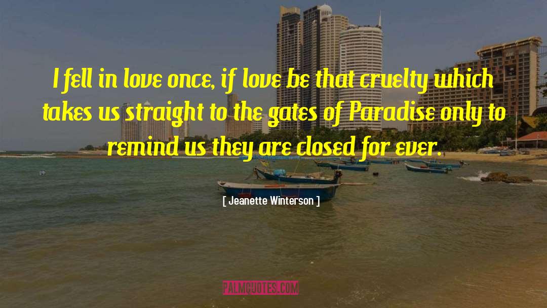 Gates Of Paradise quotes by Jeanette Winterson