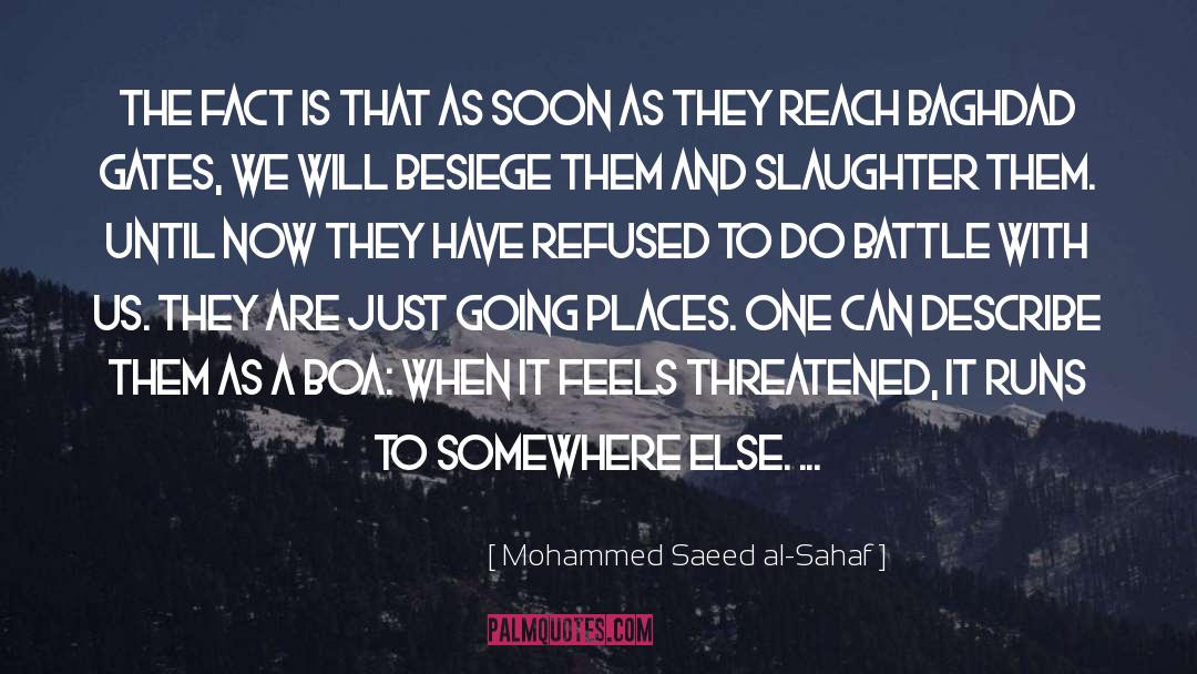 Gates quotes by Mohammed Saeed Al-Sahaf