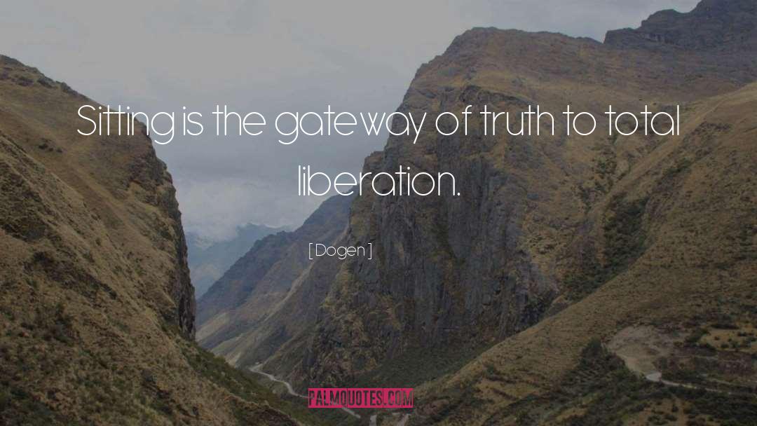 Gateway quotes by Dogen