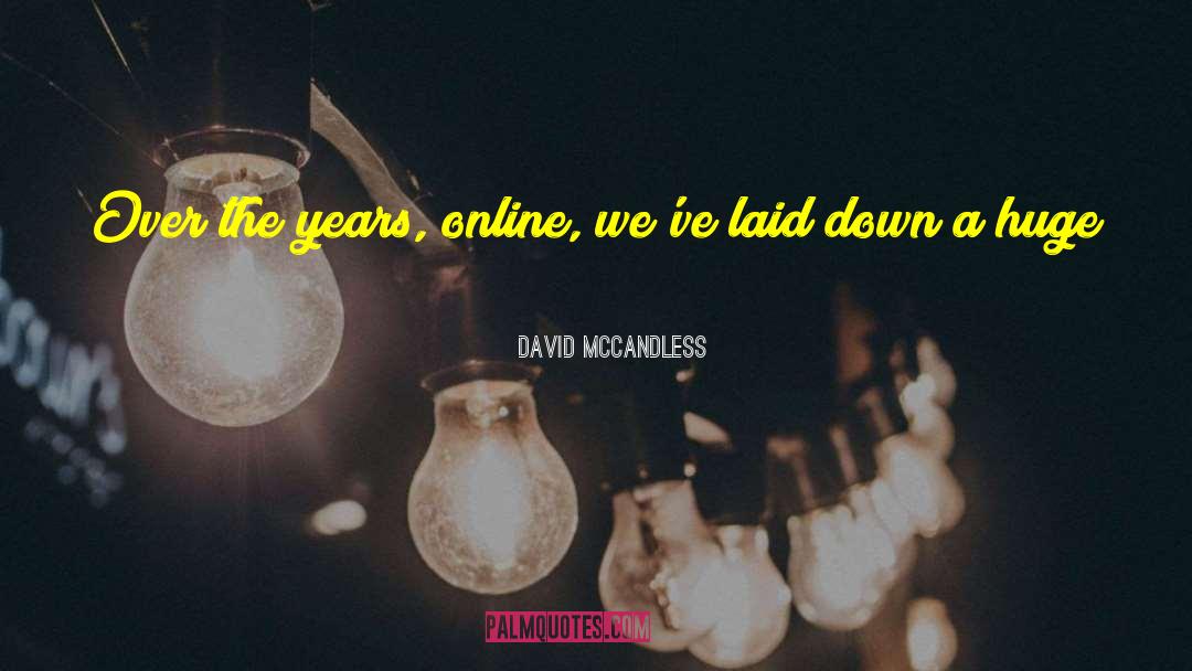 Gathering Data quotes by David McCandless