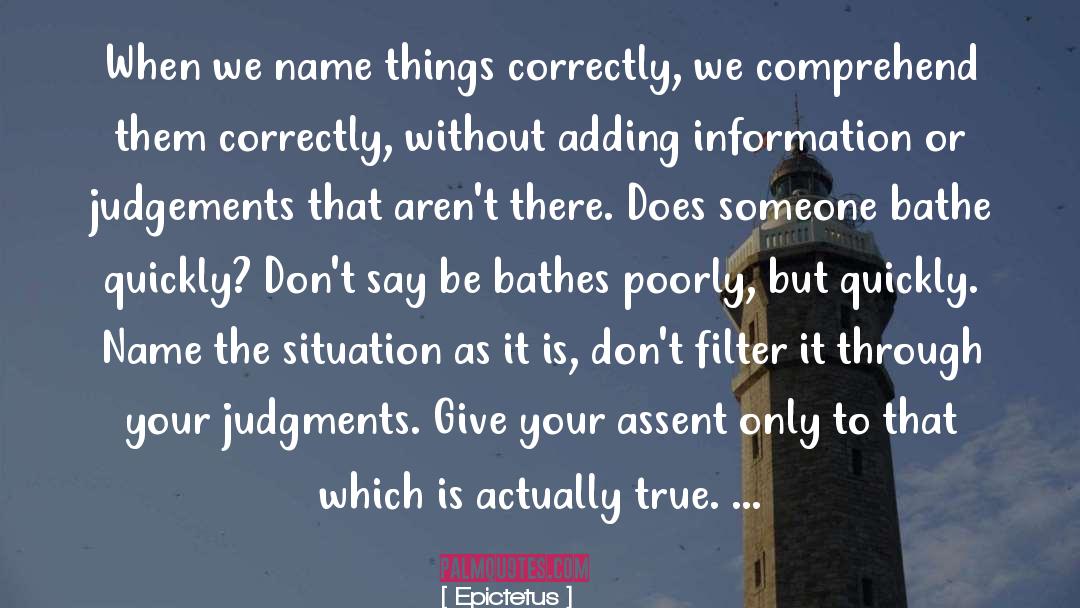 Gathering Information quotes by Epictetus