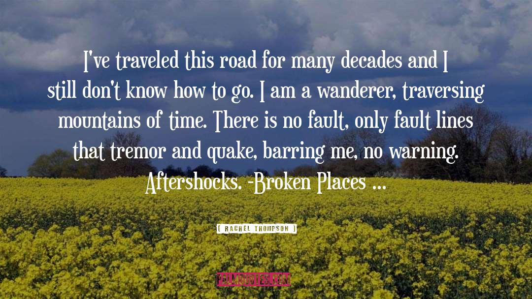 Gathering Places quotes by Rachel Thompson