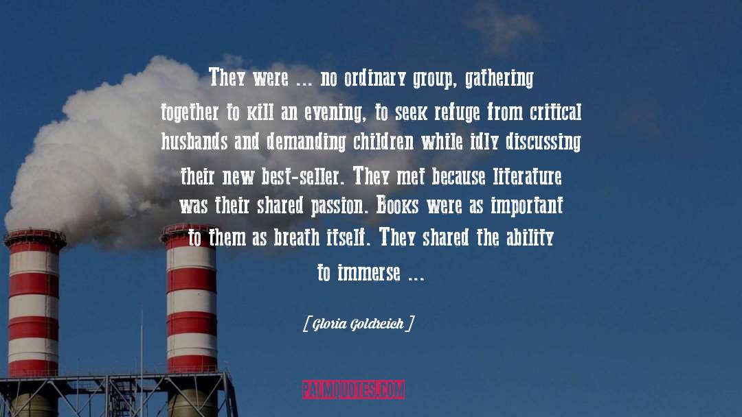 Gathering Together quotes by Gloria Goldreich