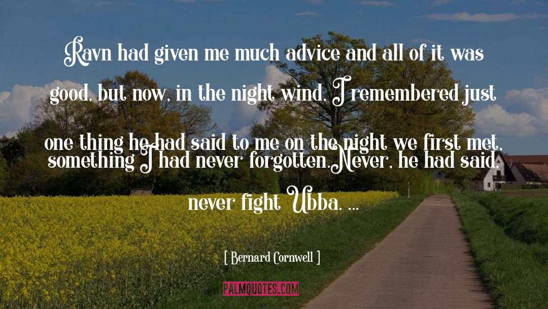 Gaudy Night quotes by Bernard Cornwell