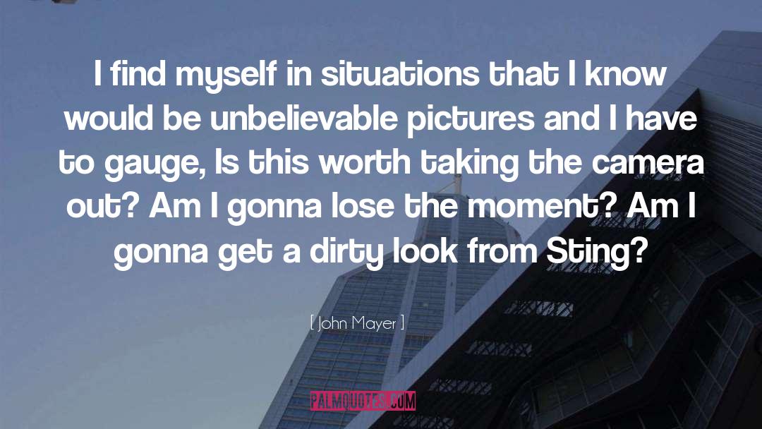 Gauges quotes by John Mayer