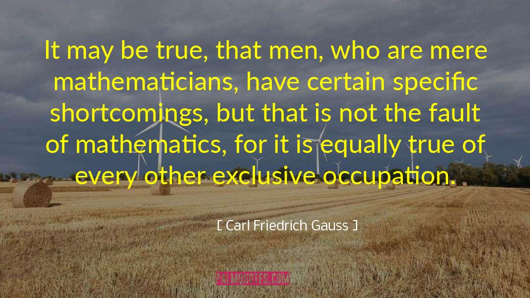 Gauss quotes by Carl Friedrich Gauss