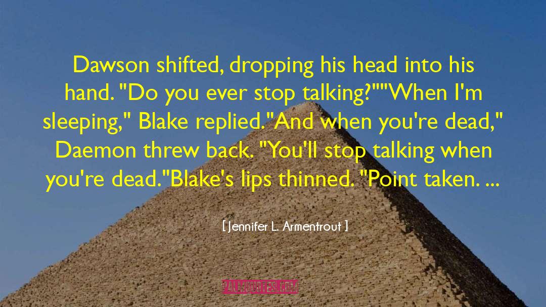 Gavin Blake quotes by Jennifer L. Armentrout