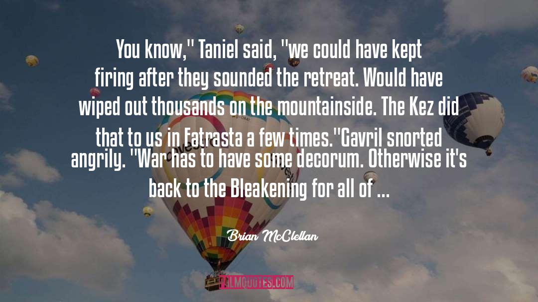 Gavril quotes by Brian McClellan