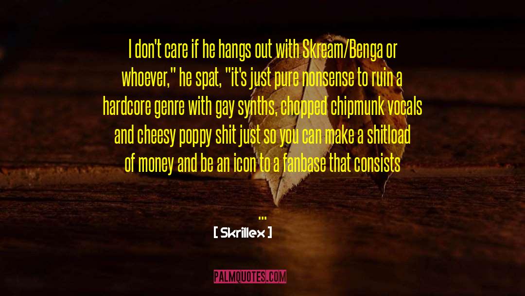 Gay Activism quotes by Skrillex