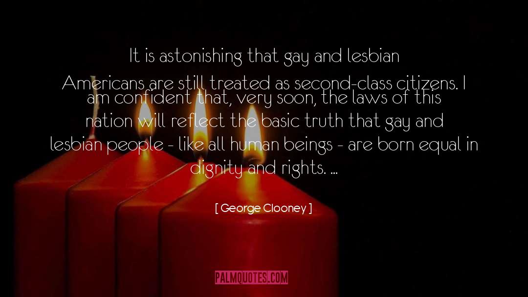 Gay And Lesbian quotes by George Clooney