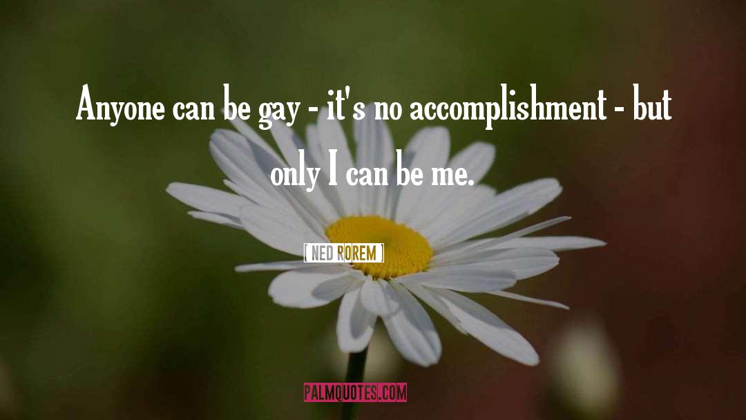 Gay Attitudes quotes by Ned Rorem