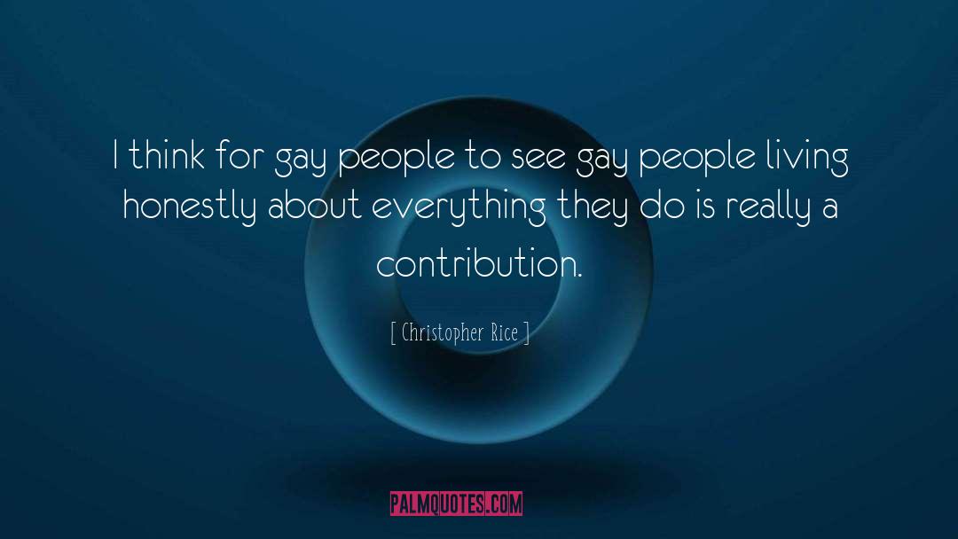 Gay Attitudes quotes by Christopher Rice