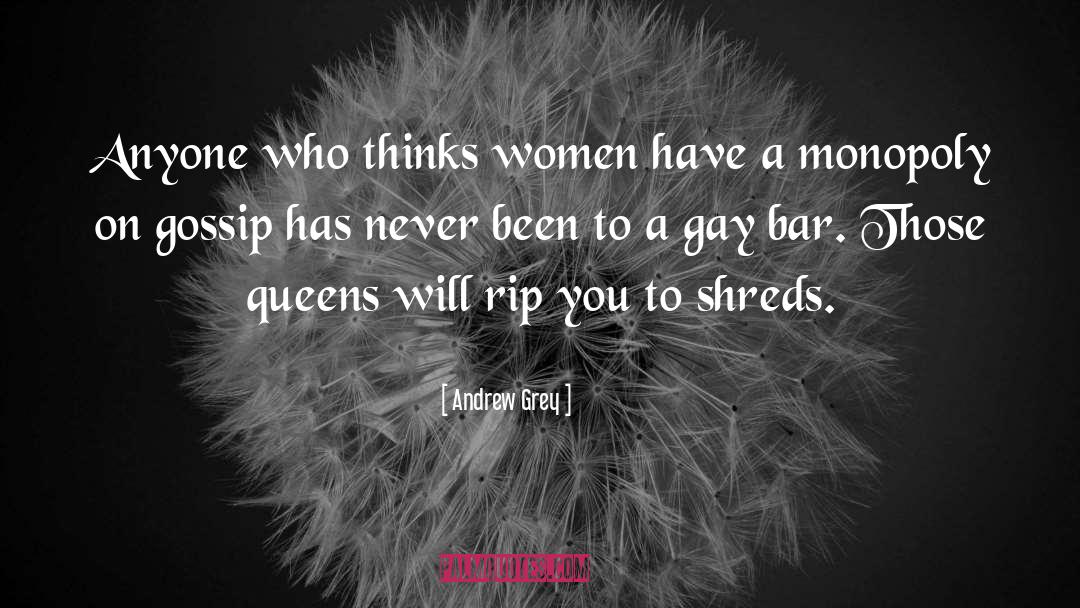 Gay Bar quotes by Andrew Grey