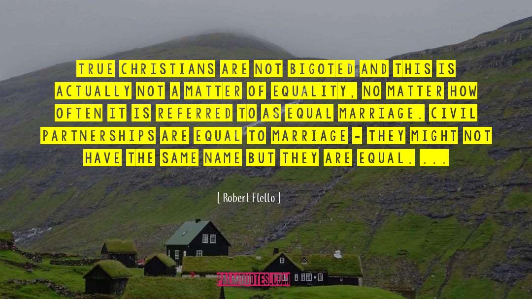 Gay Christian Gay Activism quotes by Robert Flello