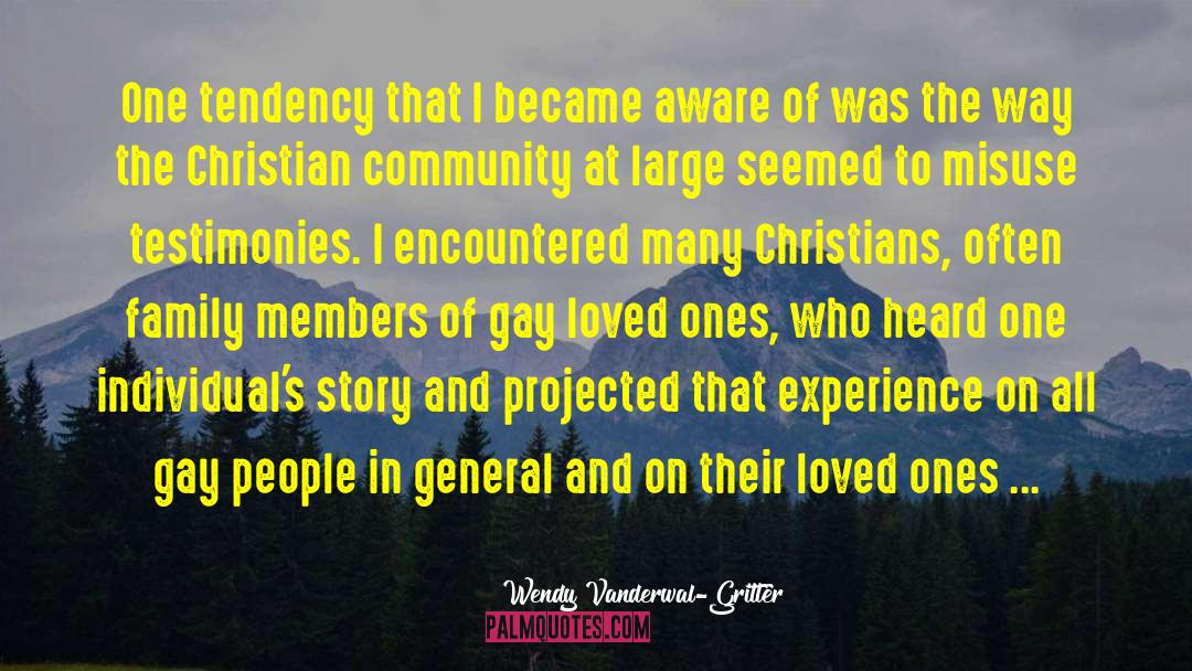 Gay Christian Gay Activism quotes by Wendy Vanderwal-Gritter