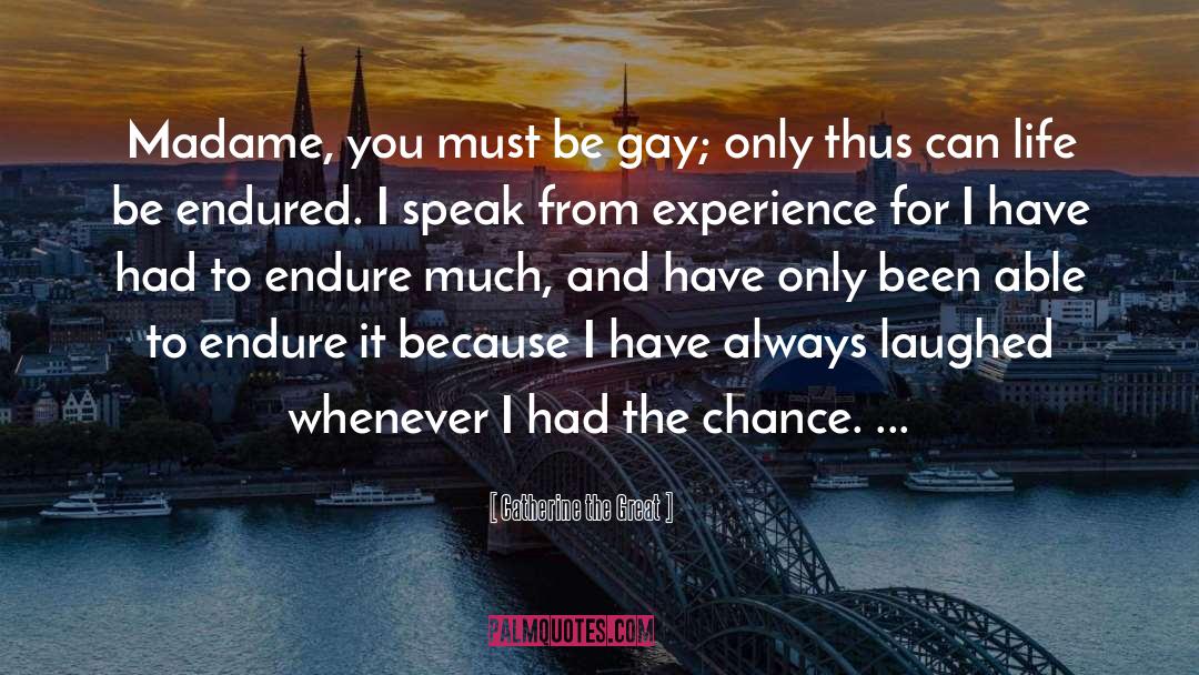 Gay Christian quotes by Catherine The Great
