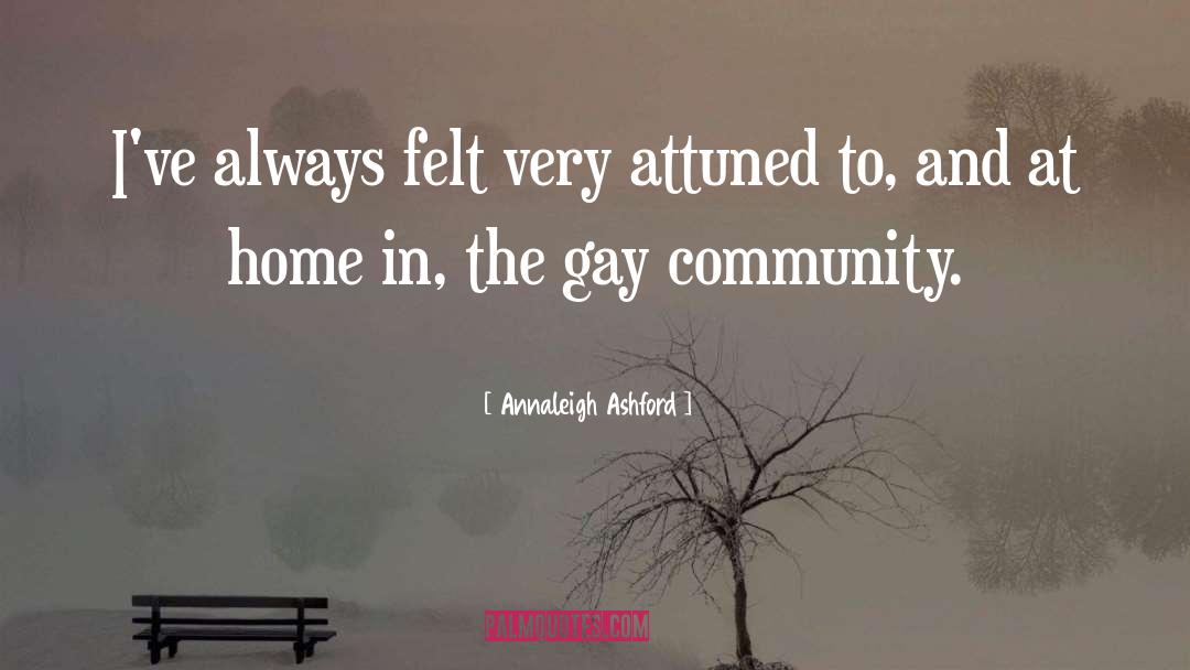 Gay Community quotes by Annaleigh Ashford