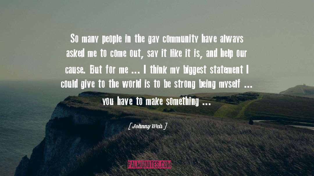 Gay Community quotes by Johnny Weir