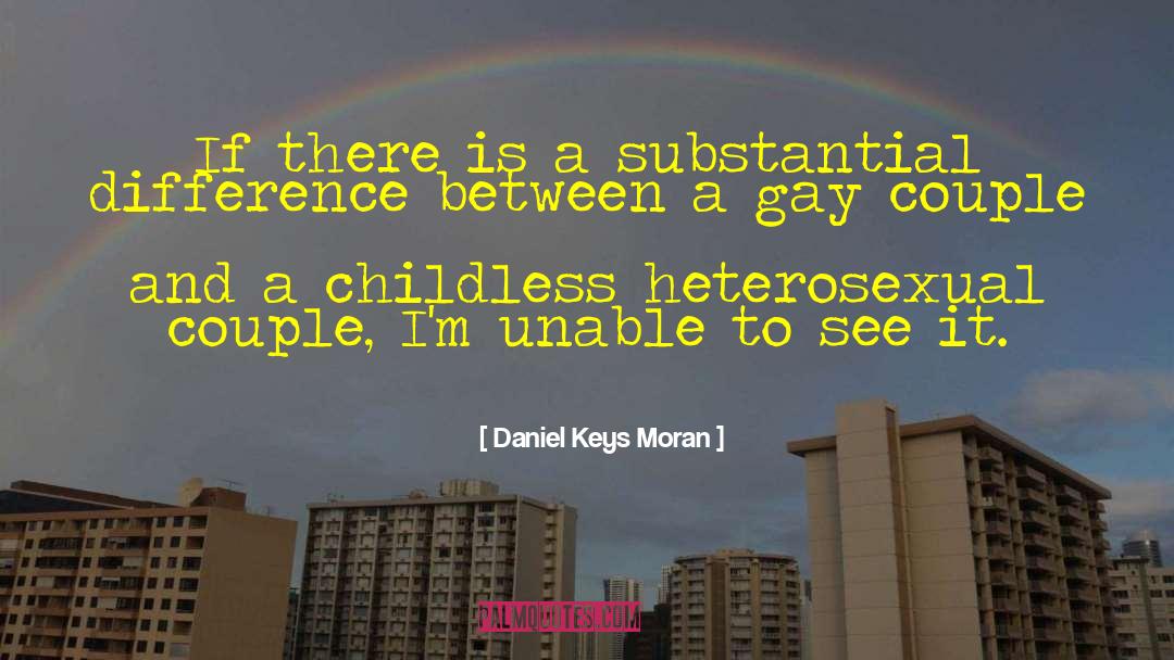 Gay Couple quotes by Daniel Keys Moran