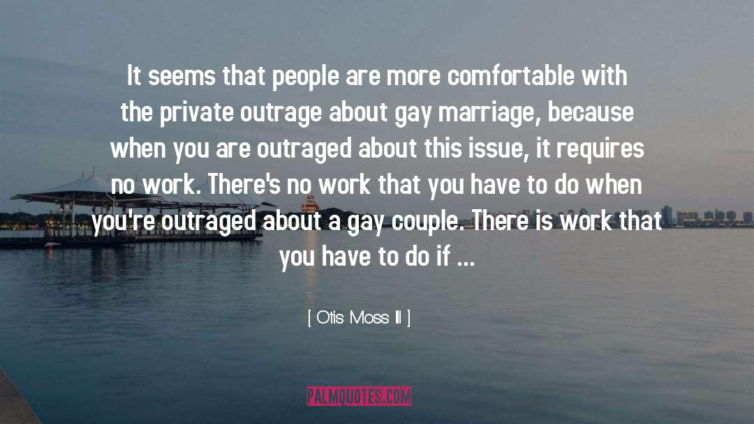Gay Couple quotes by Otis Moss III