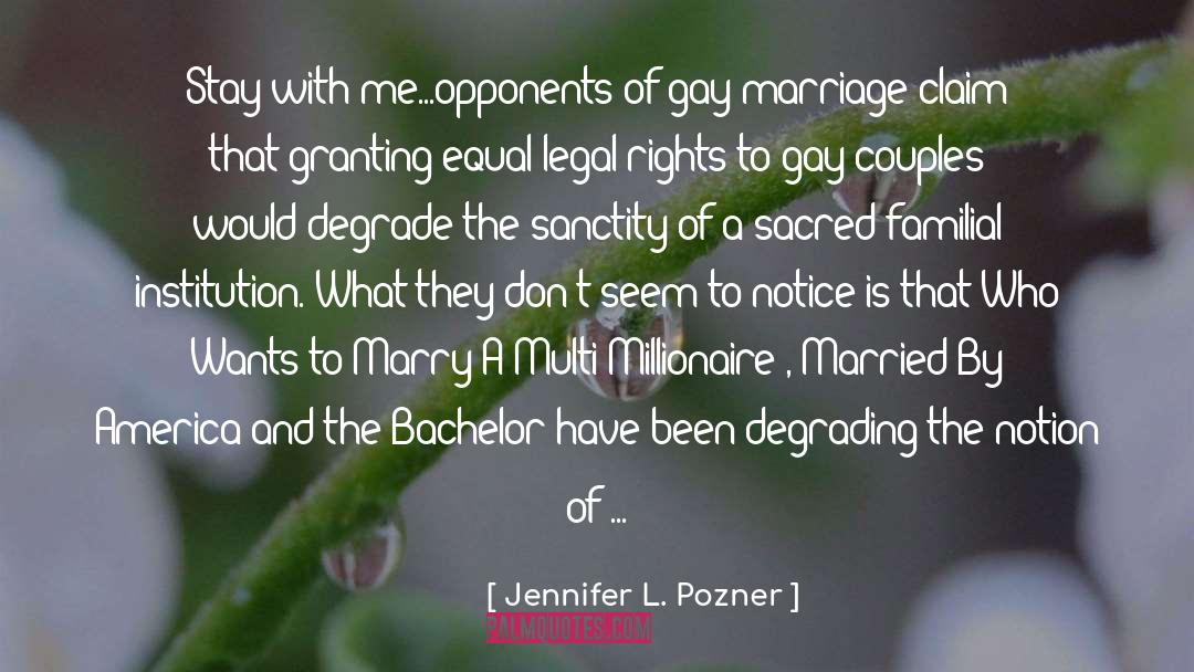 Gay Couples quotes by Jennifer L. Pozner