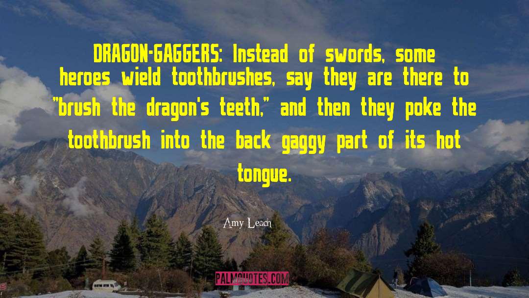 Gay Dragons quotes by Amy Leach