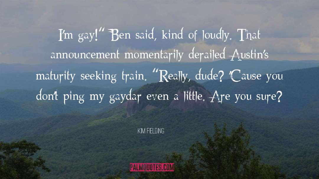 Gay Erotica quotes by Kim Fielding