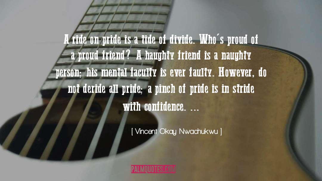 Gay Friend quotes by Vincent Okay Nwachukwu