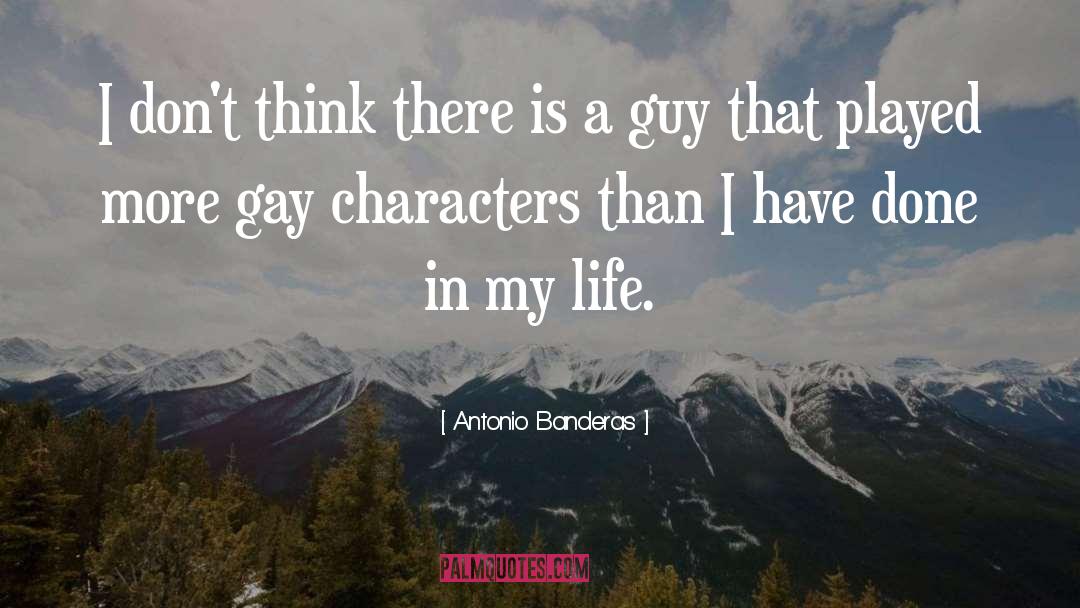 Gay Guy quotes by Antonio Banderas