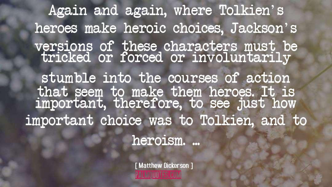 Gay Heroes quotes by Matthew Dickerson