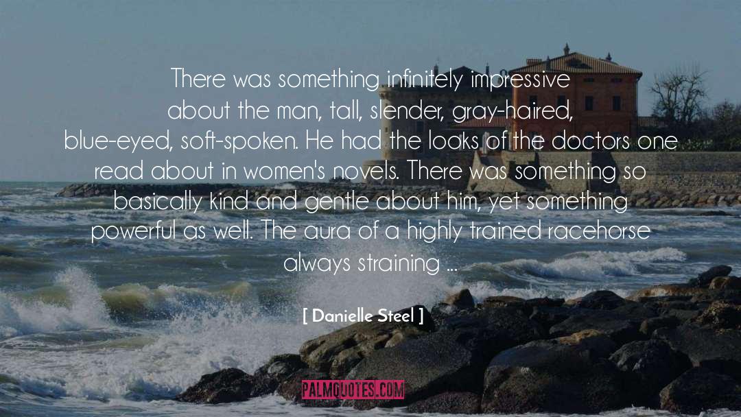 Gay Heroes quotes by Danielle Steel